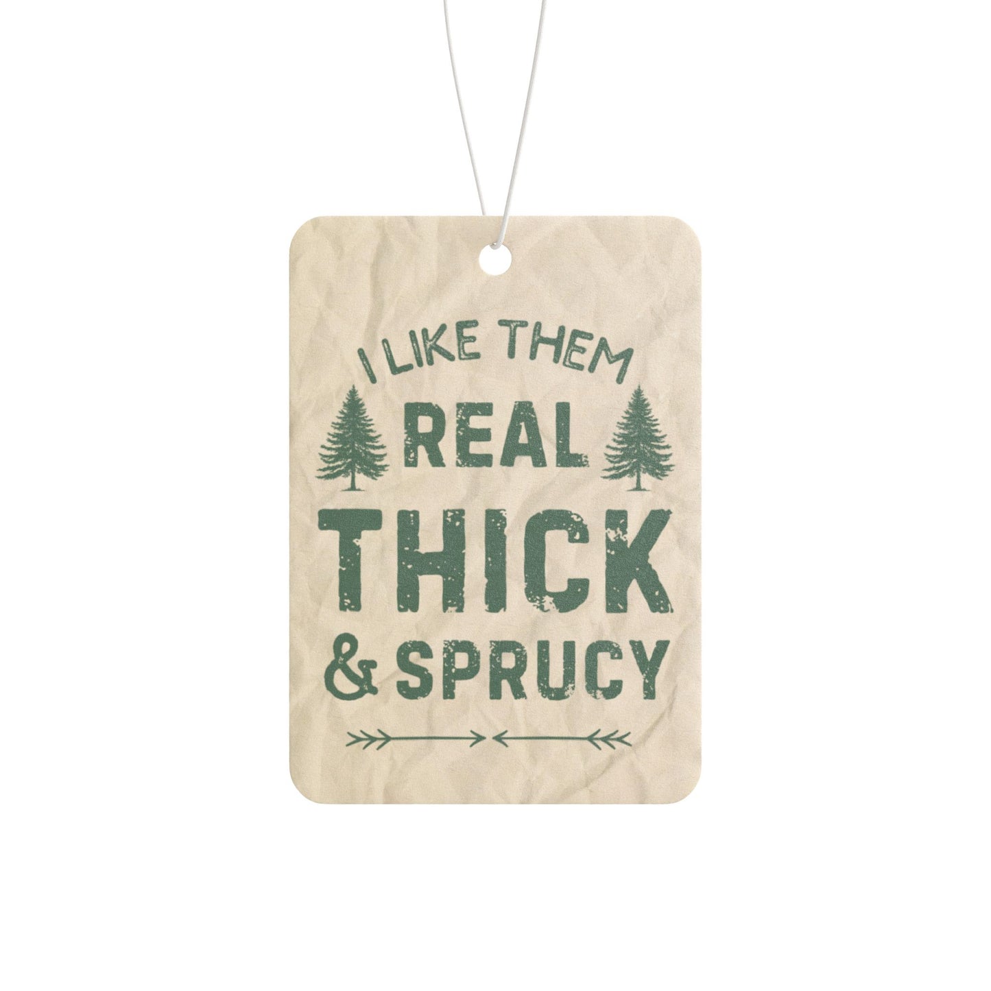 Thick & Sprucy Car Air Freshener