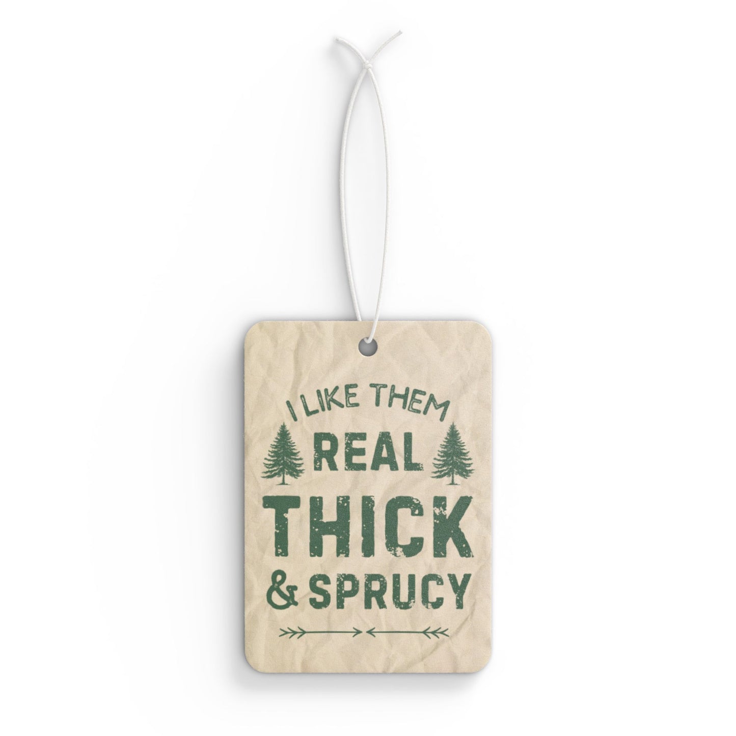 Thick & Sprucy Car Air Freshener