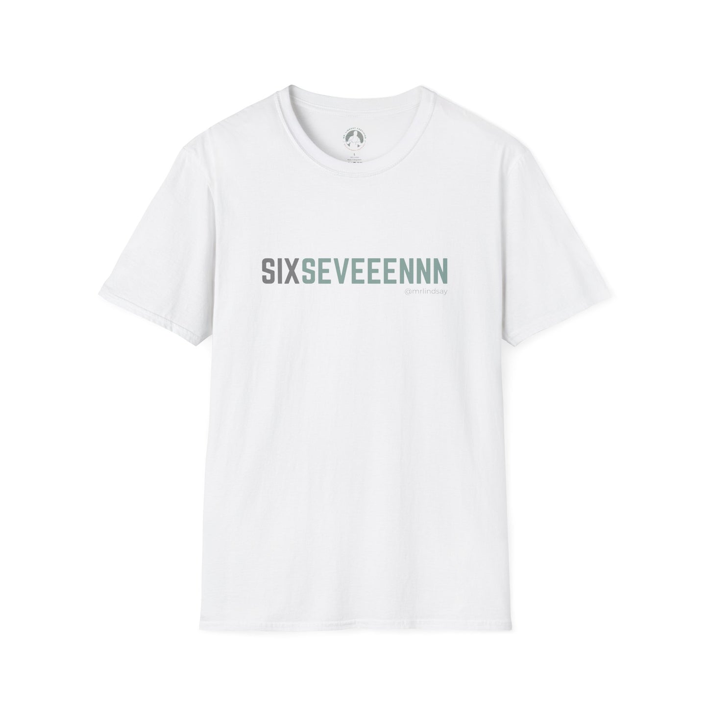Mr. Lindsay Certified Six Seveeennn T-Shirt