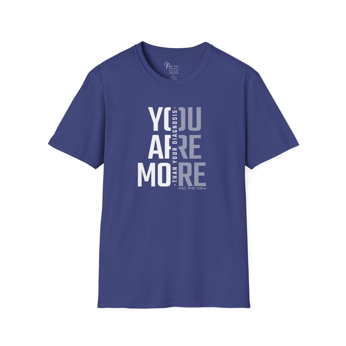 More than Your Diagnosis GBW T-Shirt