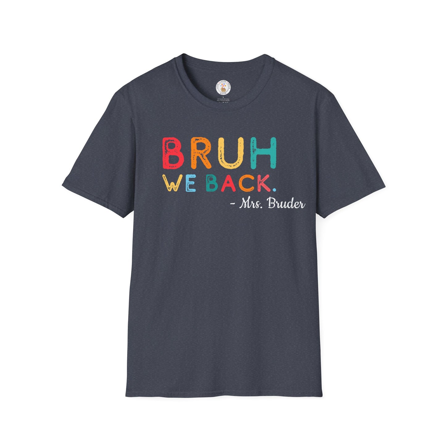 We Back Teacher Softstyle T-Shirt