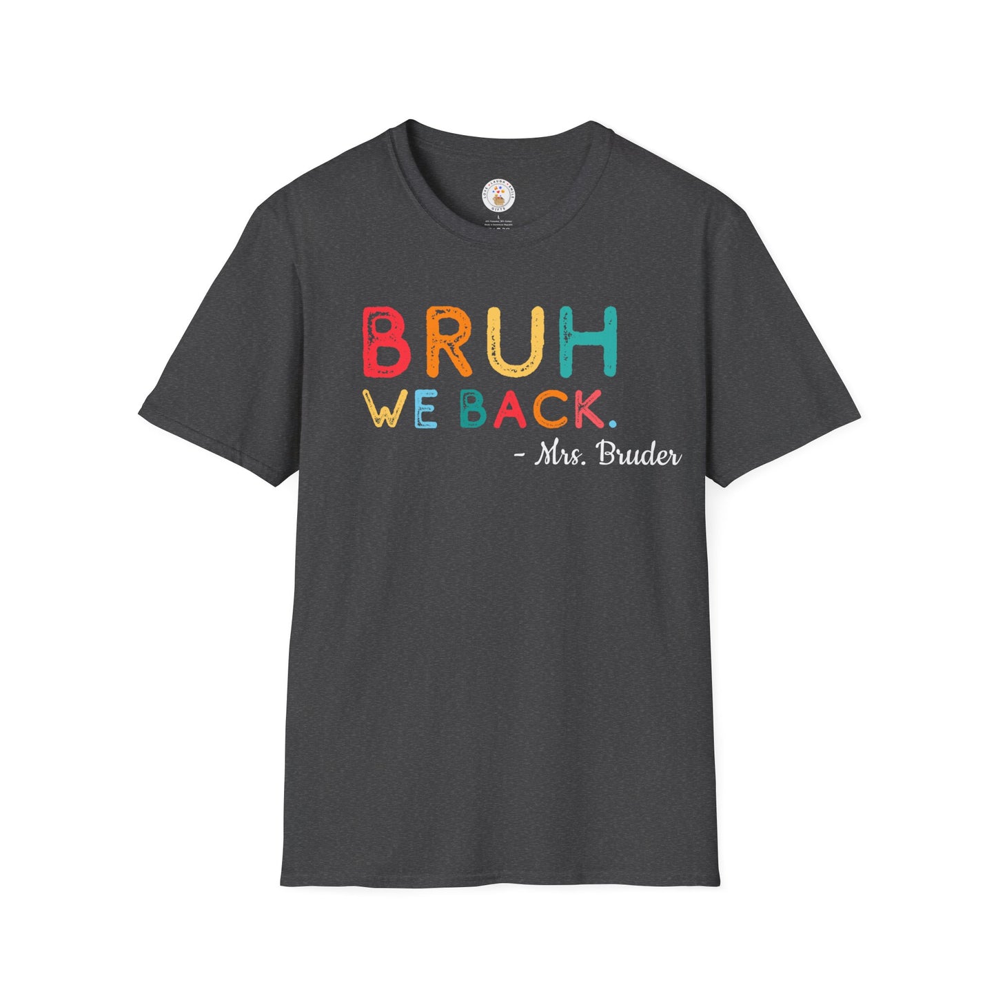 We Back Teacher Softstyle T-Shirt
