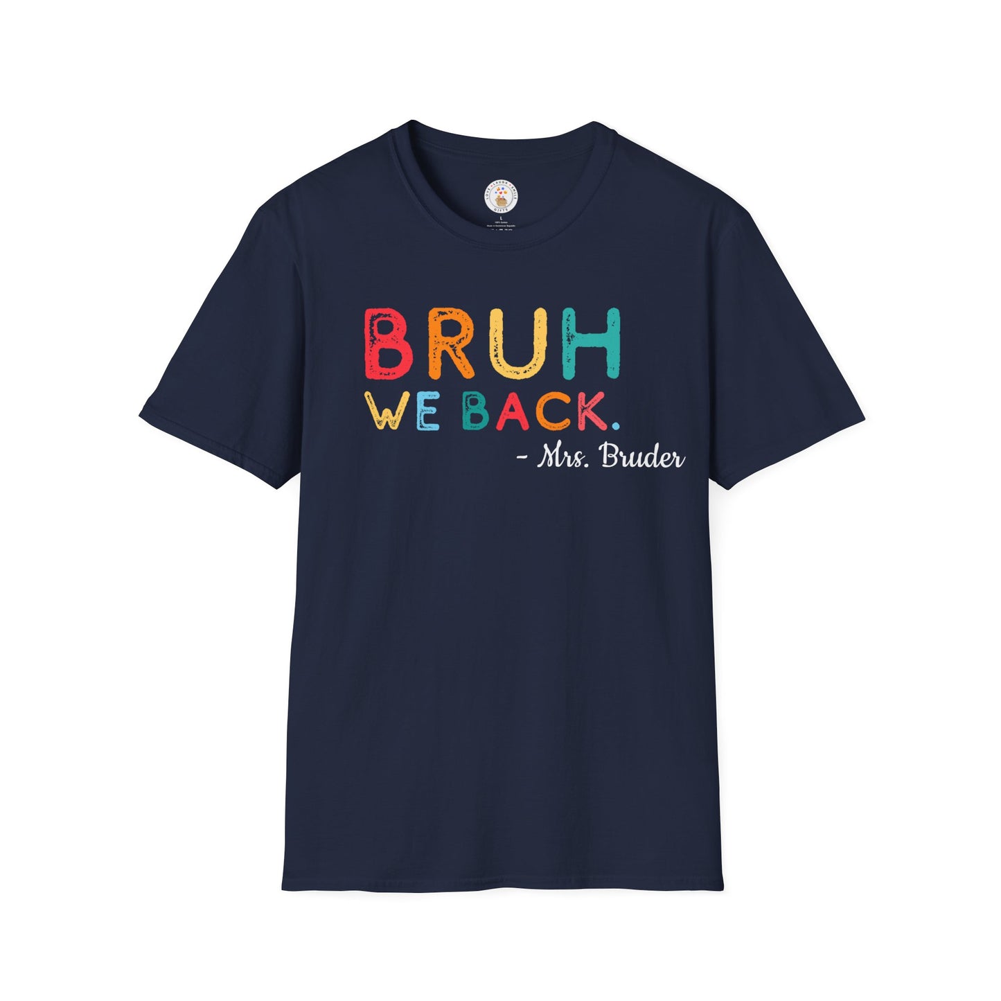 We Back Teacher Softstyle T-Shirt