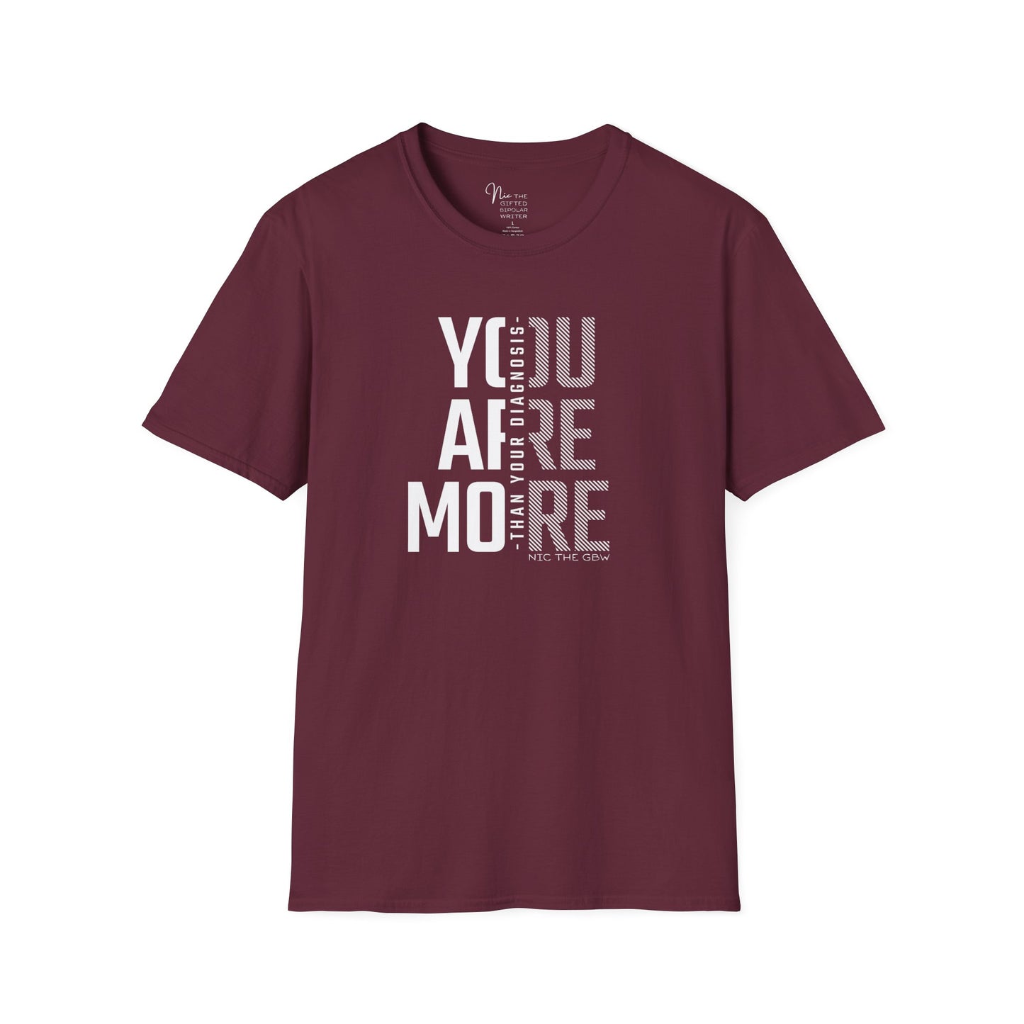 More than Your Diagnosis GBW T-Shirt