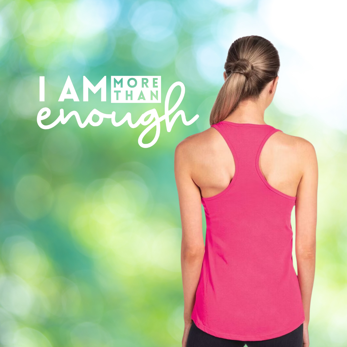 SELFIE CARE I Am More Than Enough Racerback Tank