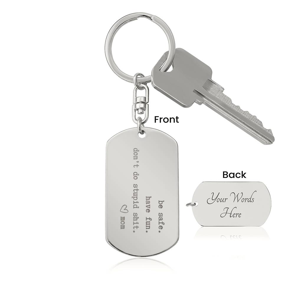 PERSONALIZED Be Safe Engraved Keychain from Mom