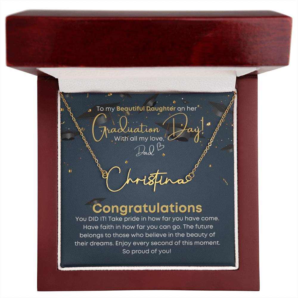 Daughter Graduation Signature Name Necklace from Dad