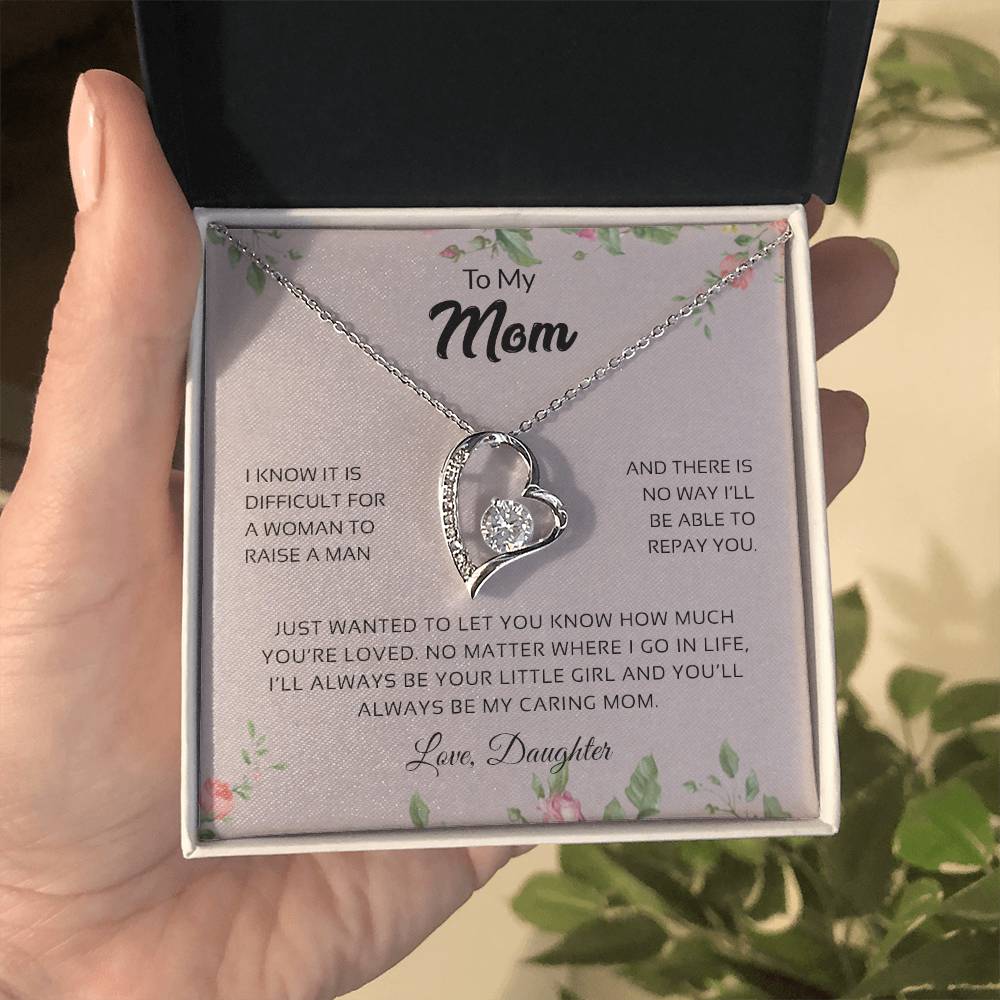 To My Mom | You'll Always Be My Caring Mom - Forever Love Necklace