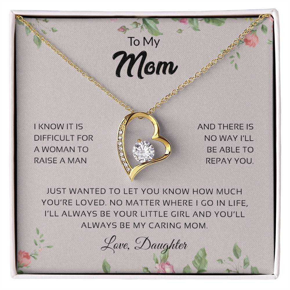 To My Mom | You'll Always Be My Caring Mom - Forever Love Necklace