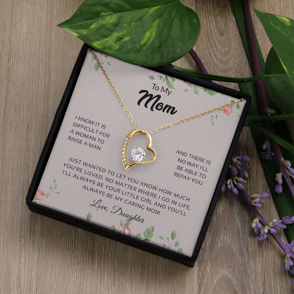 To My Mom | You'll Always Be My Caring Mom - Forever Love Necklace
