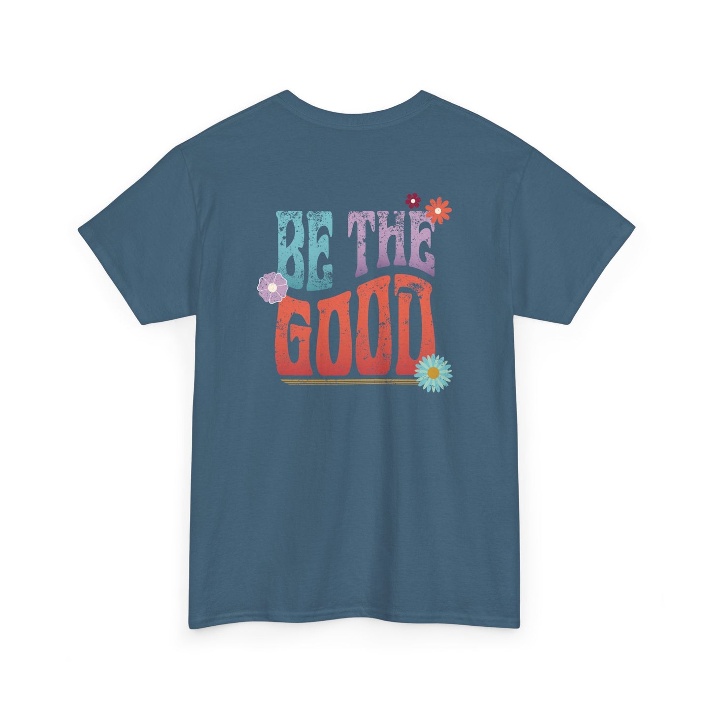 Be the Good Flourish T-Shirt