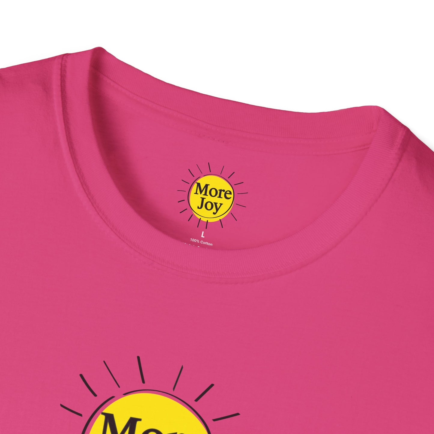 Caution: More Joy T-Shirt