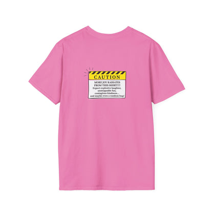 Caution: More Joy T-Shirt