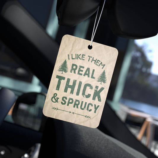 Thick & Sprucy Car Air Freshener
