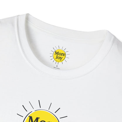Caution: More Joy T-Shirt