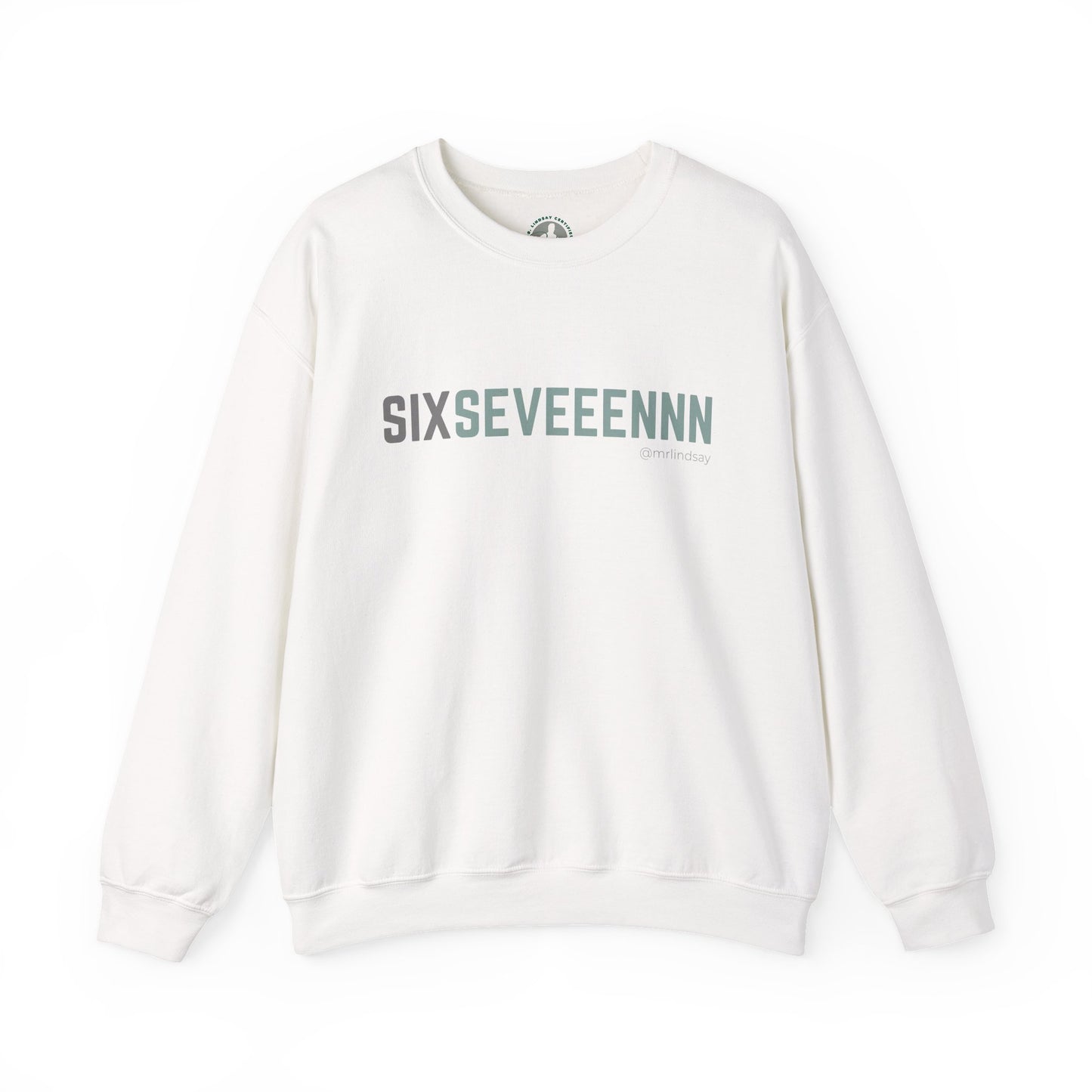 Mr. Lindsay Certified Six Seveeennn Crewneck Sweatshirt
