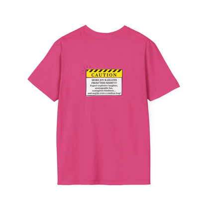 Caution: More Joy T-Shirt