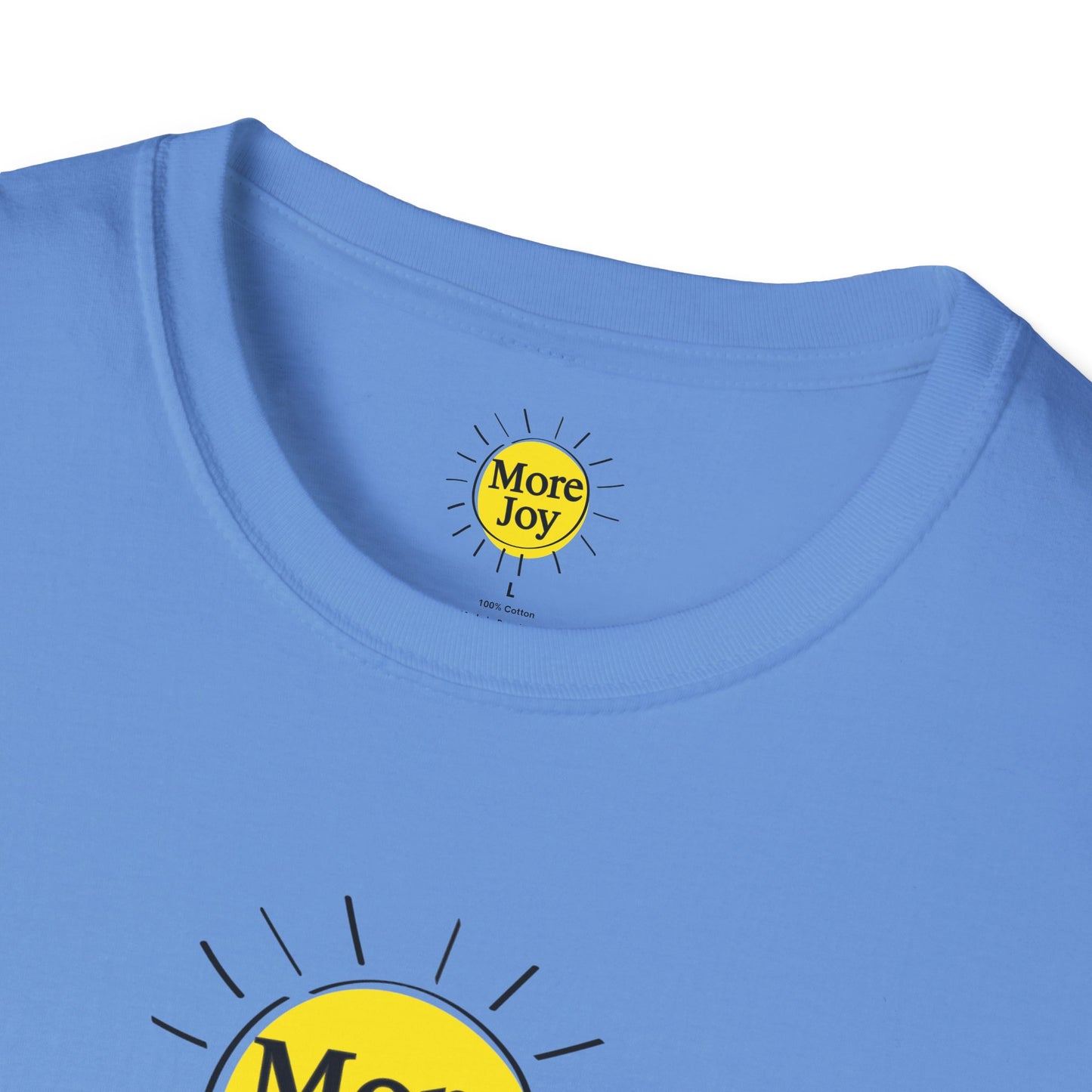 Caution: More Joy T-Shirt