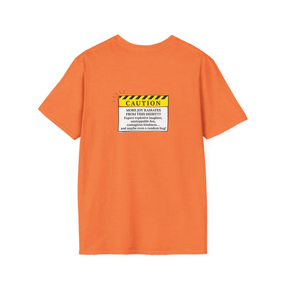 Caution: More Joy T-Shirt