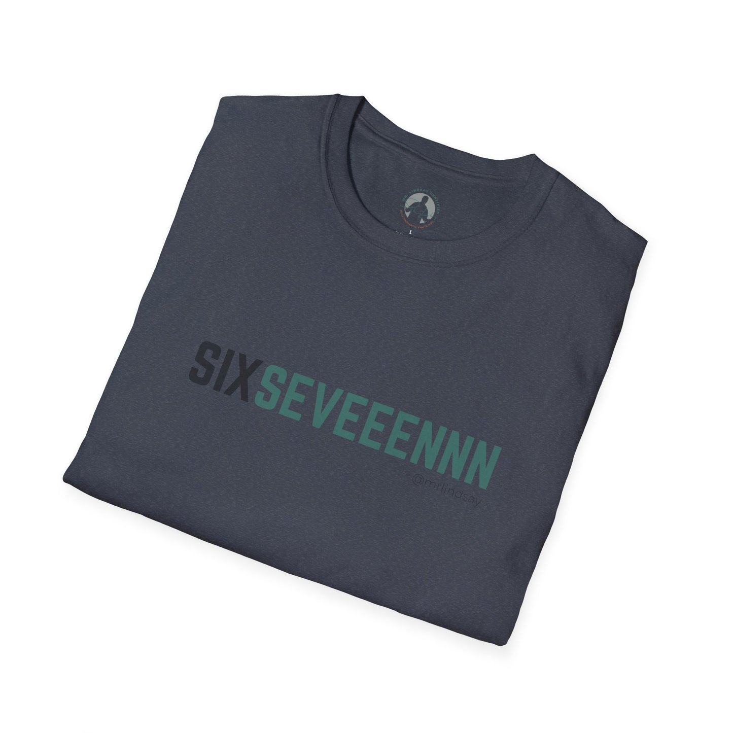 Mr. Lindsay Certified Six Seveeennn T-Shirt