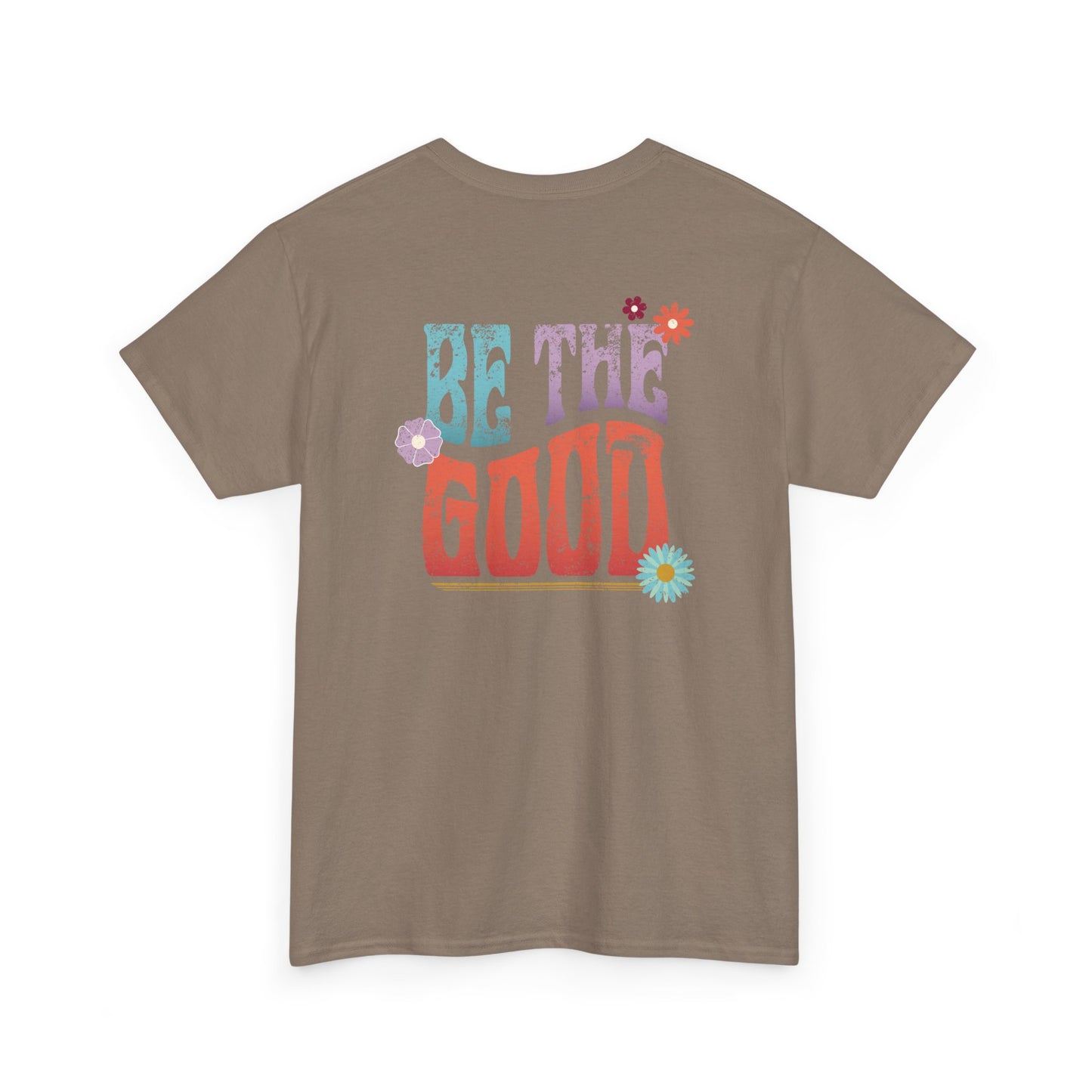 Be the Good Flourish T-Shirt
