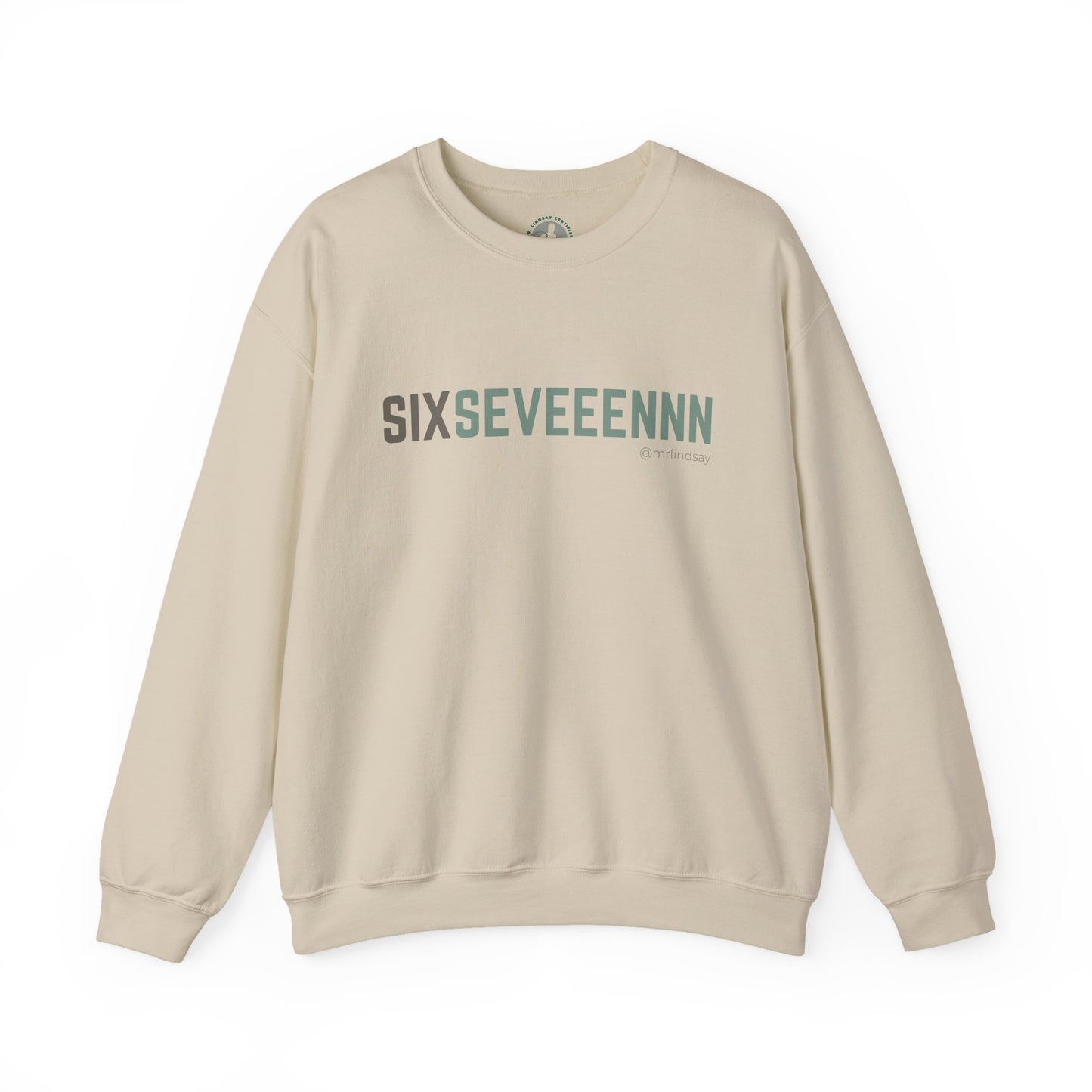 Mr. Lindsay Certified Six Seveeennn Crewneck Sweatshirt