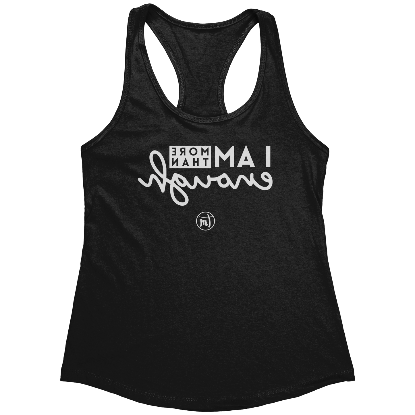 I_am_Enough_Selfie_Care_TME_Racerback_Ta_Black_Mockup.png