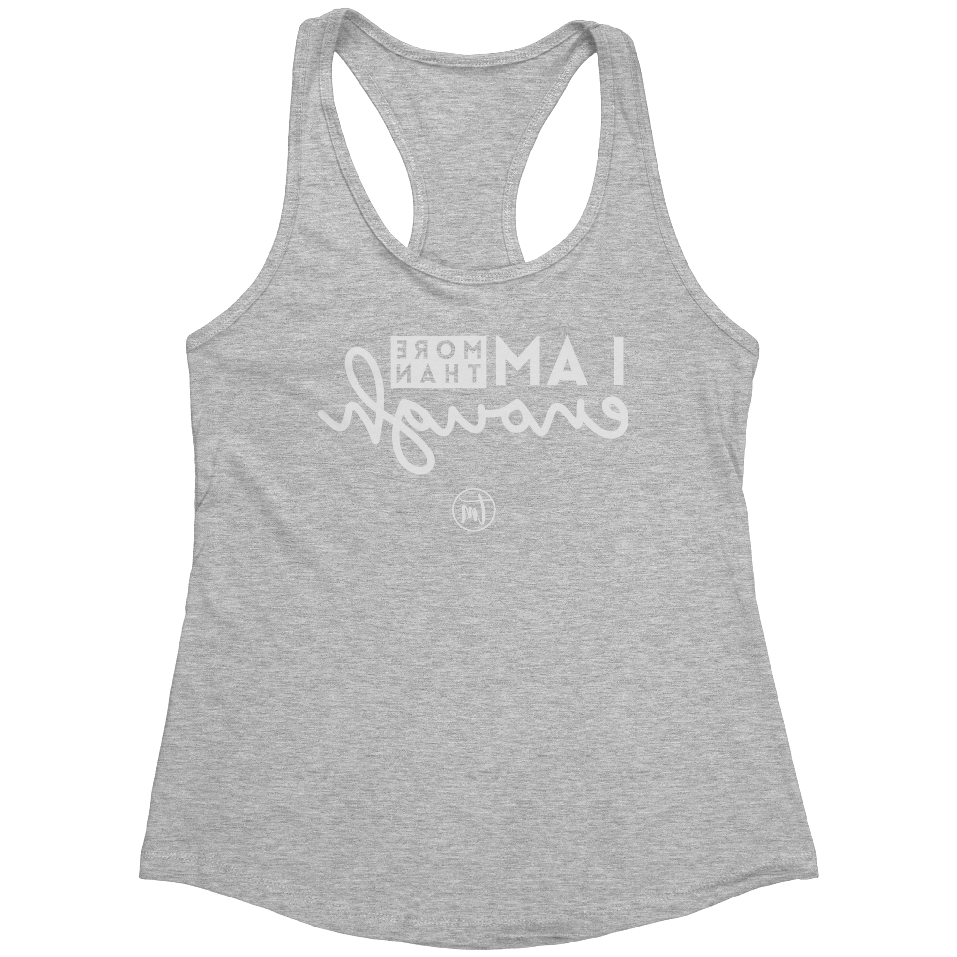 I_am_Enough_Selfie_Care_TME_Racerback_Ta_Heather_Grey_Mockup.png