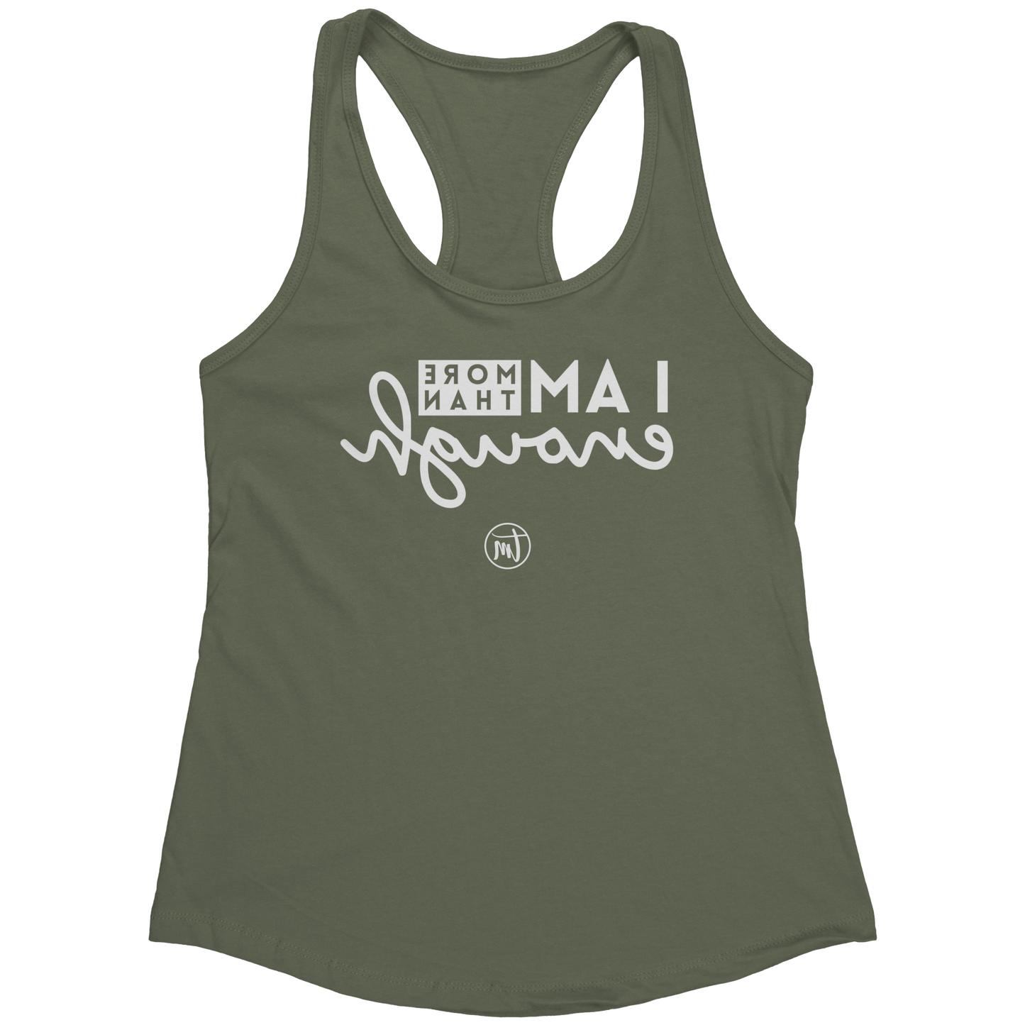 I_am_Enough_Selfie_Care_TME_Racerback_Ta_Military_Green_Mockup.png