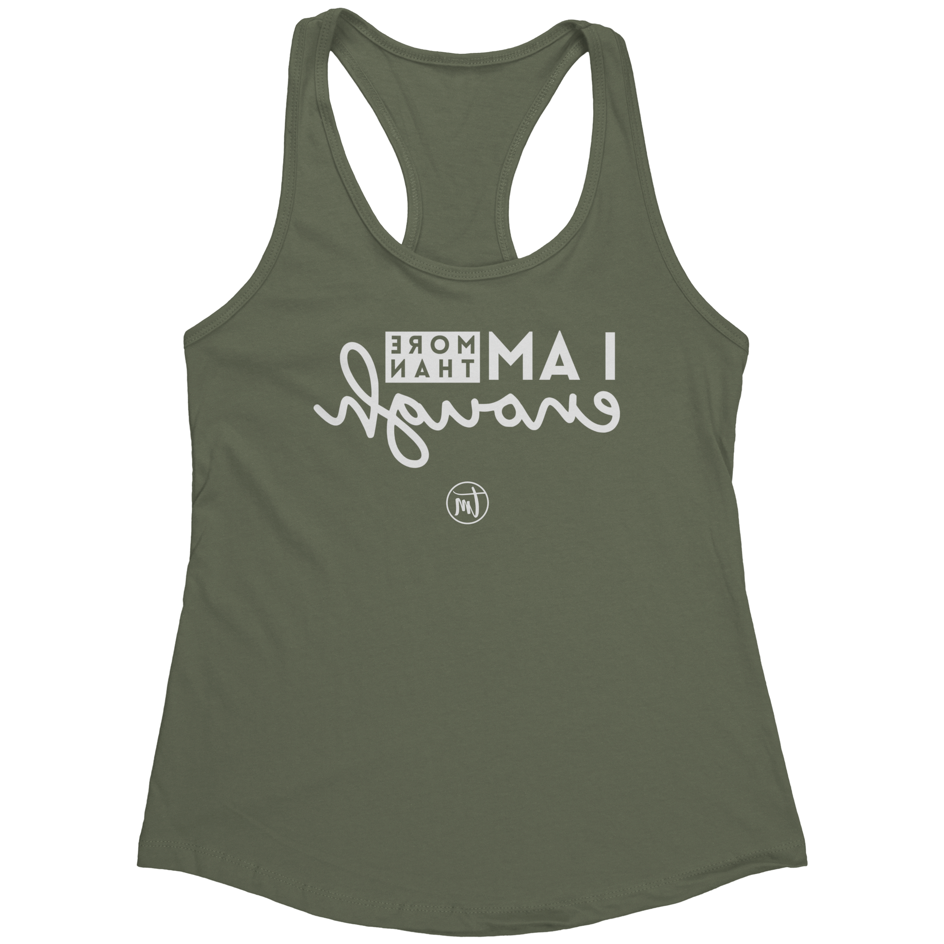 I_am_Enough_Selfie_Care_TME_Racerback_Ta_Military_Green_Mockup.png