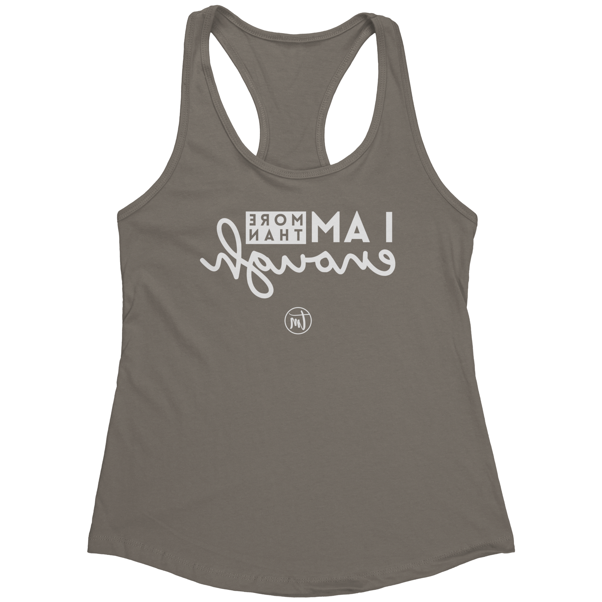 I_am_Enough_Selfie_Care_TME_Racerback_Ta_Warm_Grey_Mockup.png