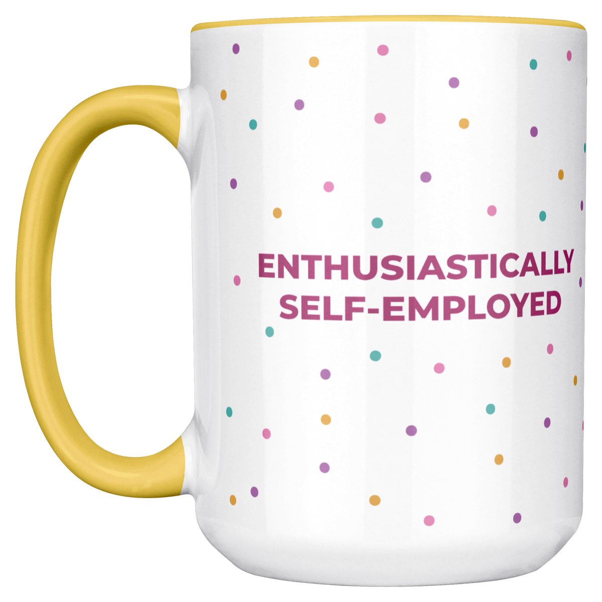 MWM_Yellow_Self-Employed_Mug_15_oz_Main_LH_Mockup.png_16185573