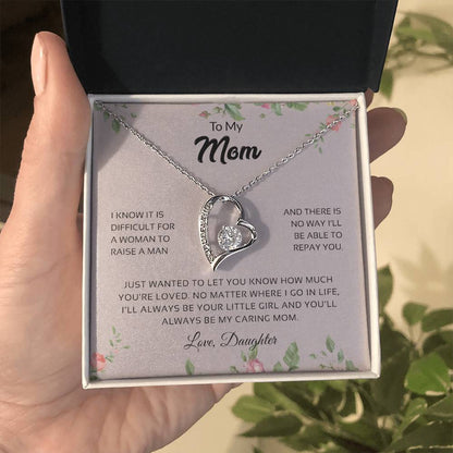 To My Mom | You'll Always Be My Caring Mom - Forever Love Necklace